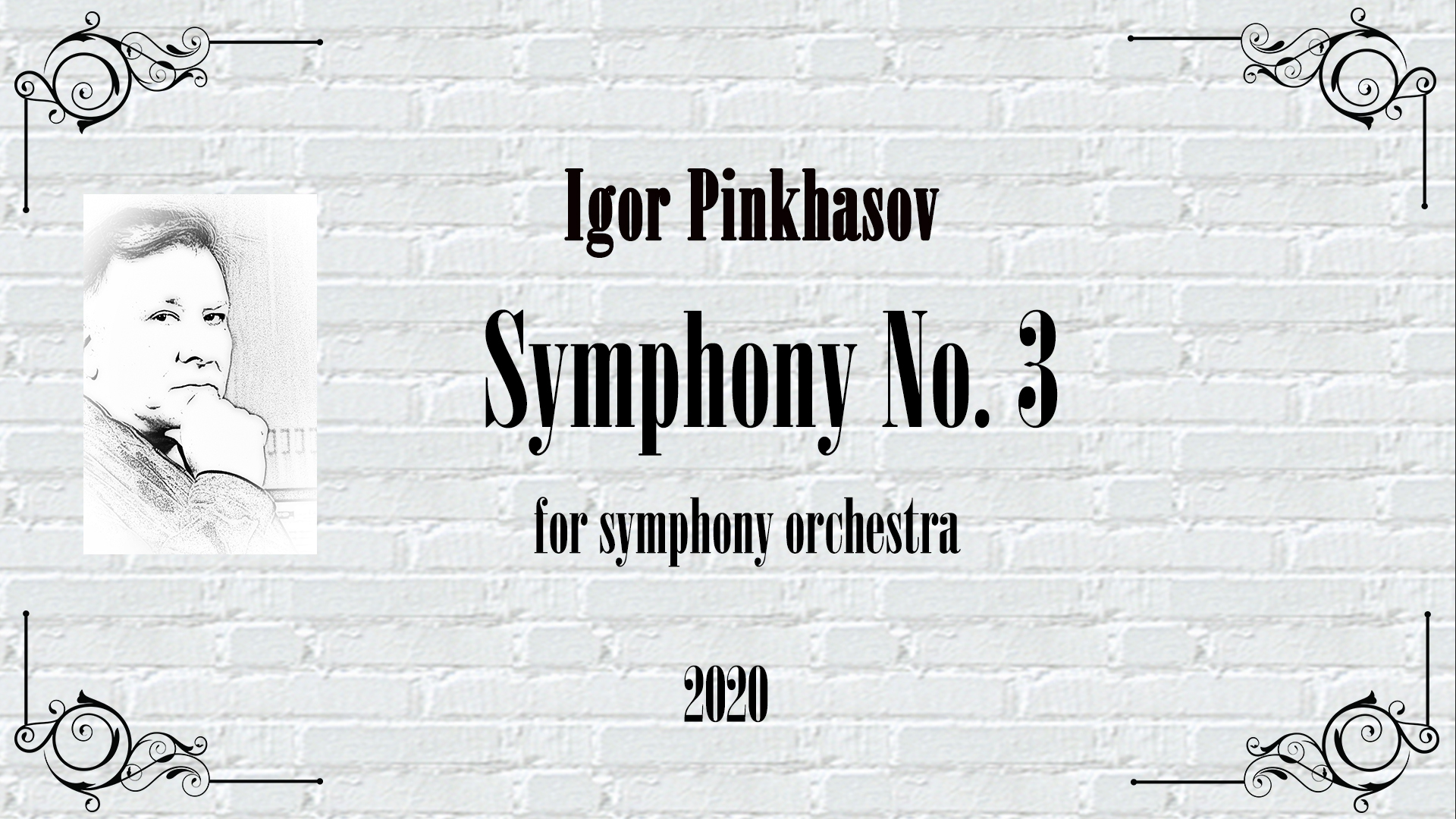 Igor Pinkhasov.  Symphony  №3